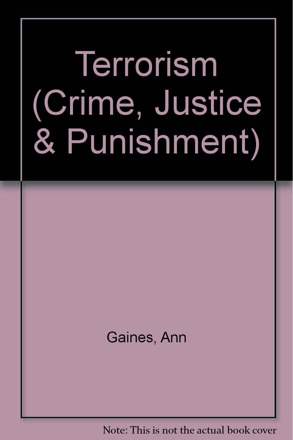 Terrorism (Crime, Justice and Punishment),Used