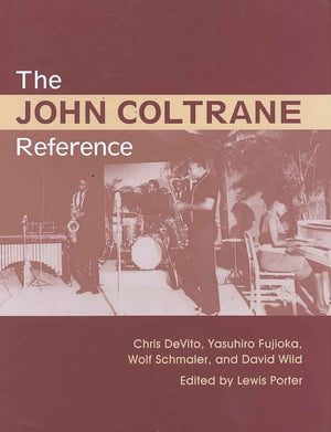 The John Coltrane Reference,Used