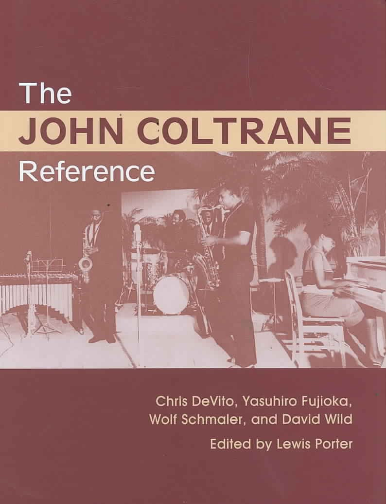 The John Coltrane Reference,Used