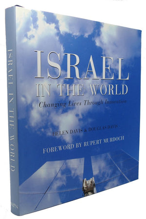 Israel In The World: Changing Lives Through Innovation-new,New