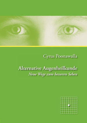Alternative Augenheilkunde: Neue Wege zum besseren Sehen (German Edition),Used