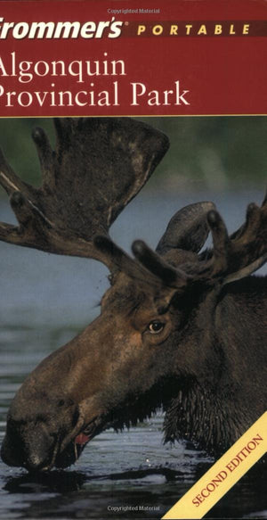 Frommer's Algonquin Provincial Park (Park Guides),Used