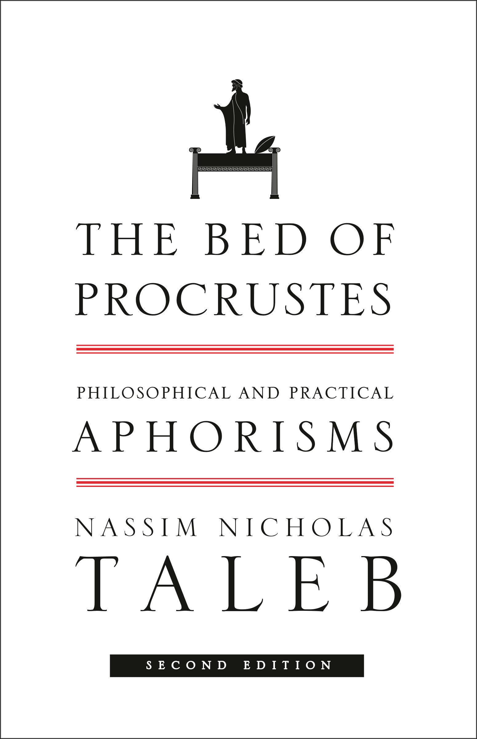 The Bed Of Procrustes: Philosophical And Practical Aphorisms (Incerto)-used