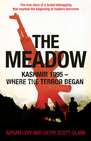 The Meadow. Adrian Levy, Cathy ScottClark,Used