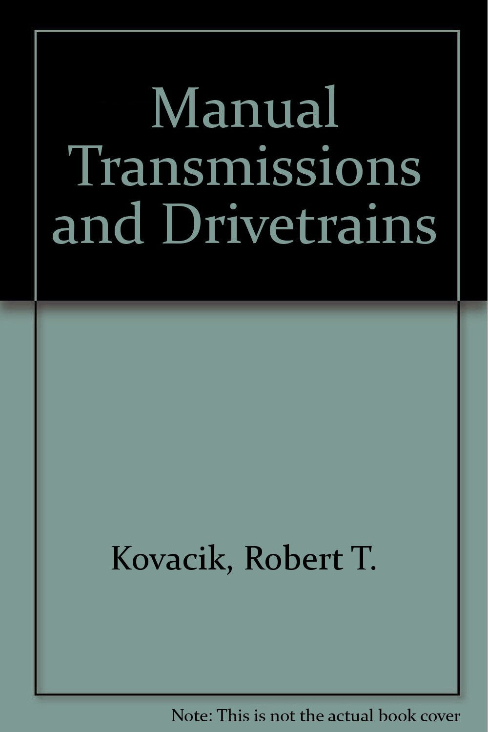 Manual Transmissions and Drivetrains,Used