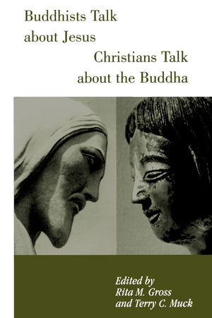 Buddhists Talk About Jesus, Christians Talk About The Buddha