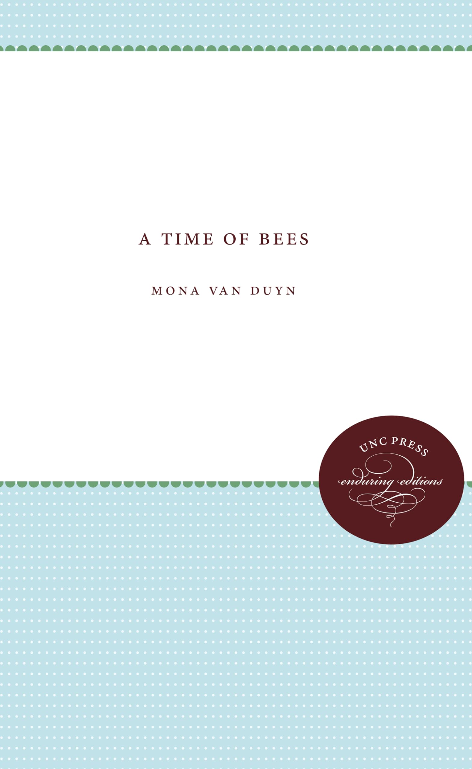 A Time of Bees (Contemporary Poetry),Used