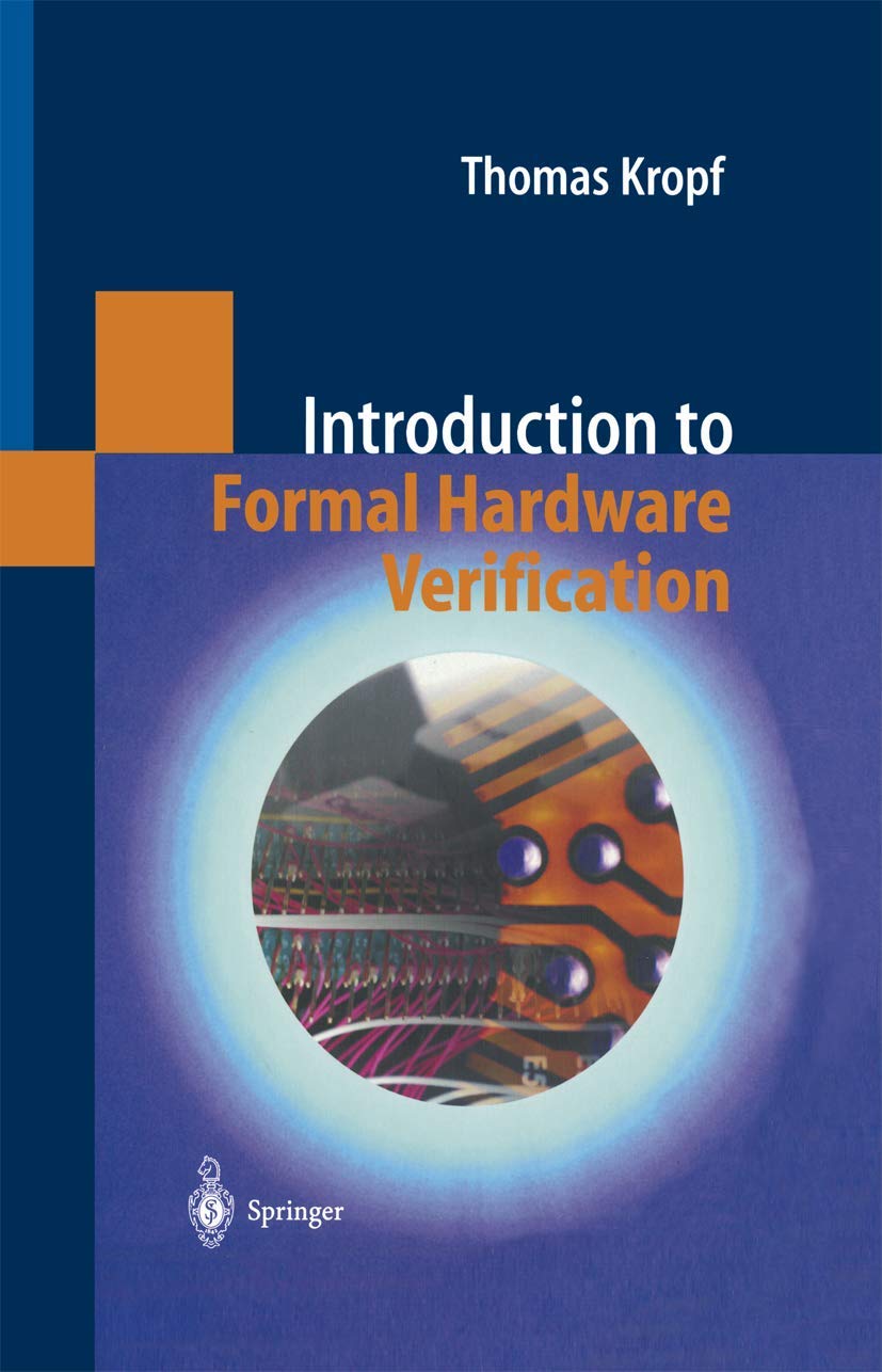 Introduction to Formal Hardware Verification,Used