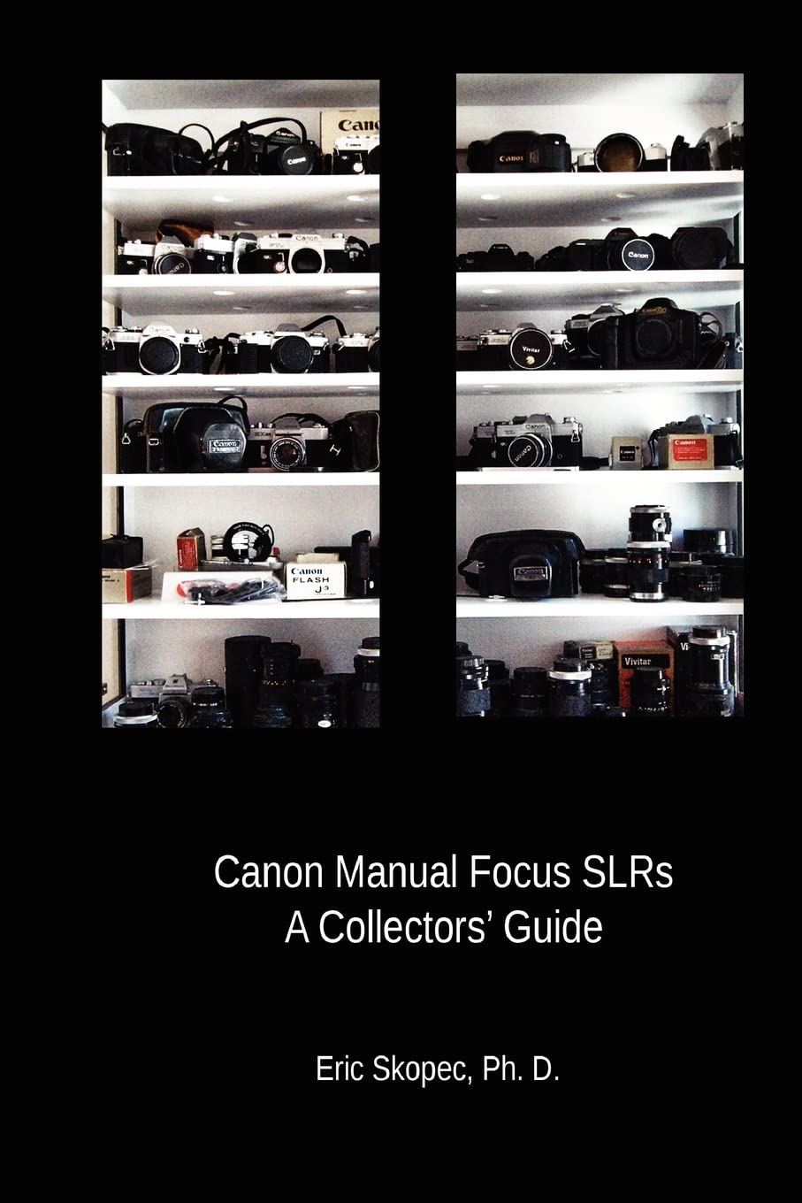 Canon Manual Focus SLRs: A Collectors' Guide,Used