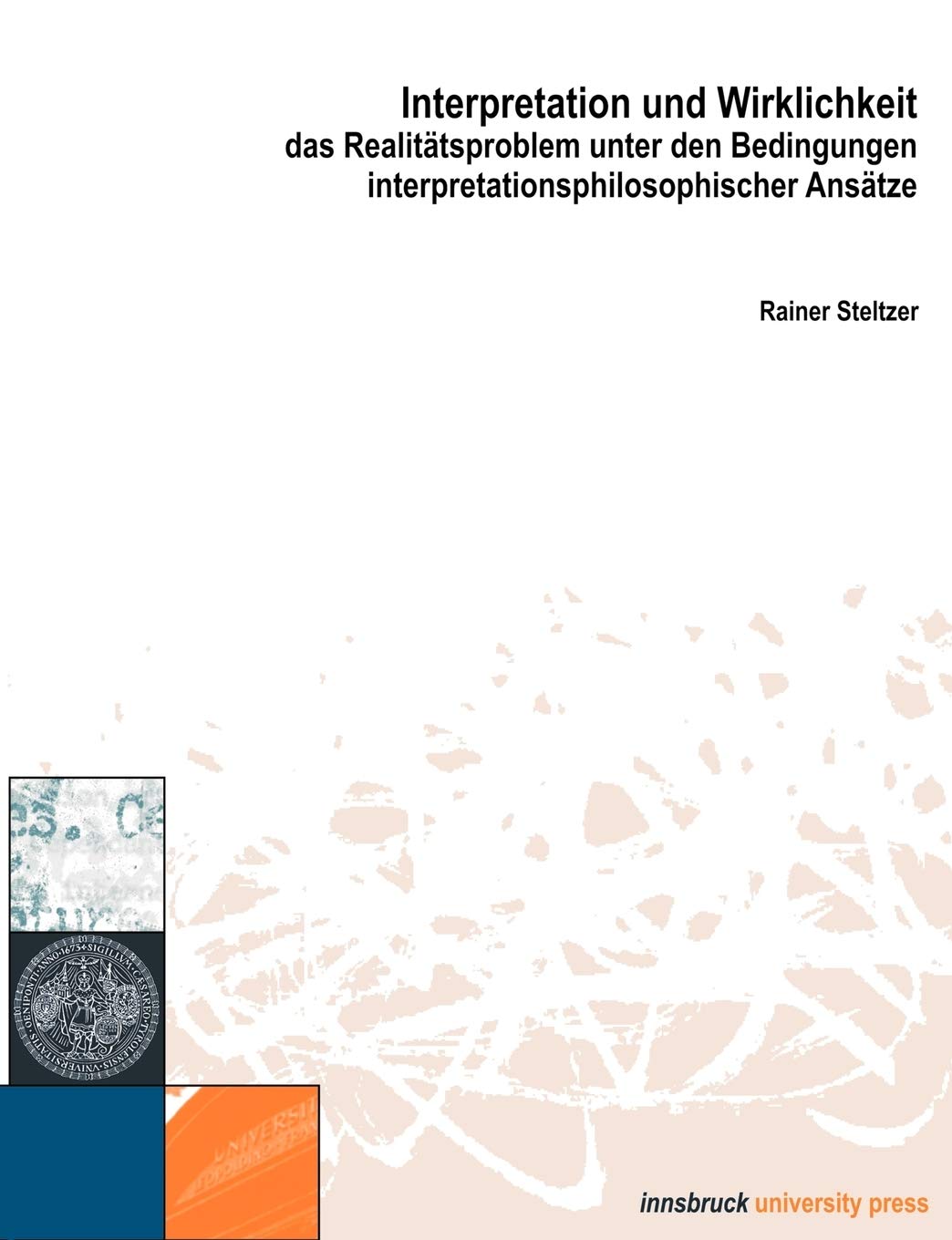 Interpretation Und Wirklichkeit (German Edition),Used