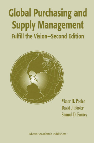 Global Purchasing and Supply Management: Fulfill the Vision (Mathematics Education Library),Used