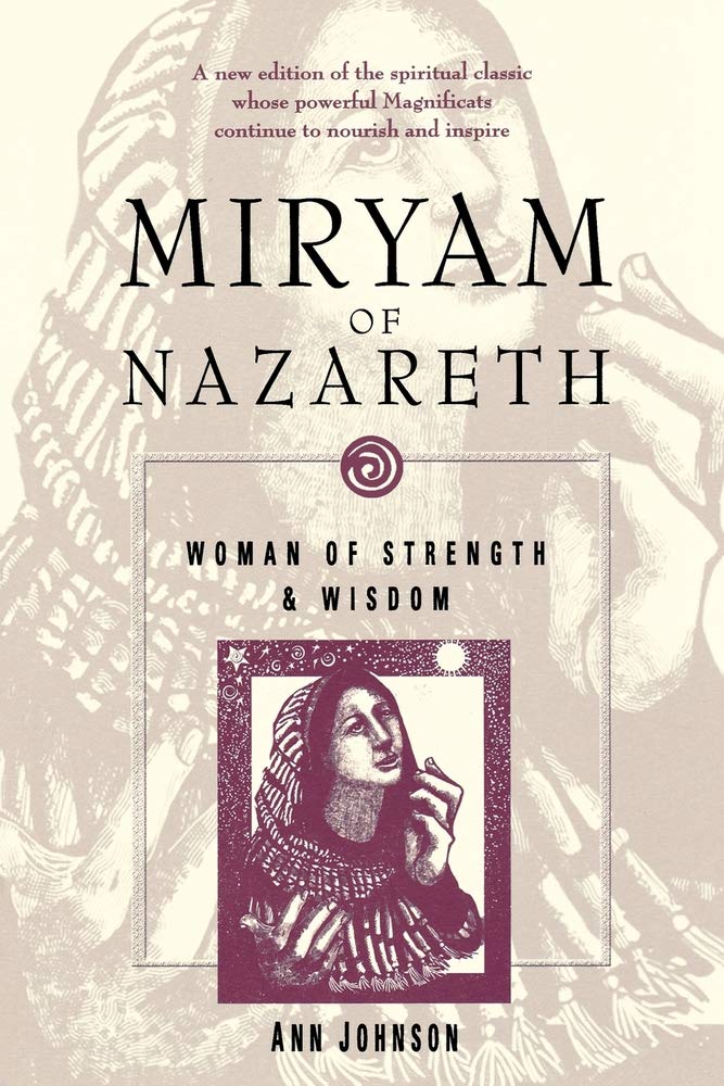Miryam of Nazareth: Woman of Strength & Wisdom (Revised),Used