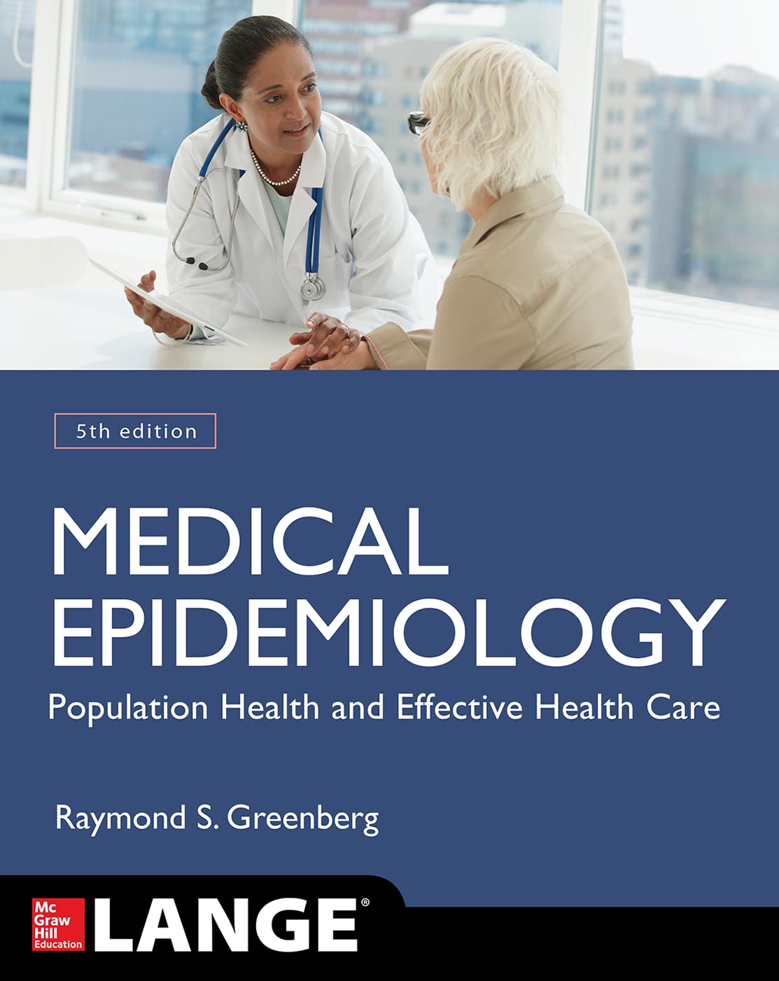 Medical Epidemiology: Population Health and Effective Health Care, Fifth Edition (LANGE Basic Science),Used