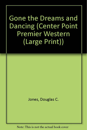 Gone the Dreams and Dancing (English and Spanish Edition),Used