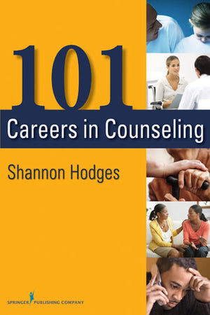 101 Careers In Counseling,New