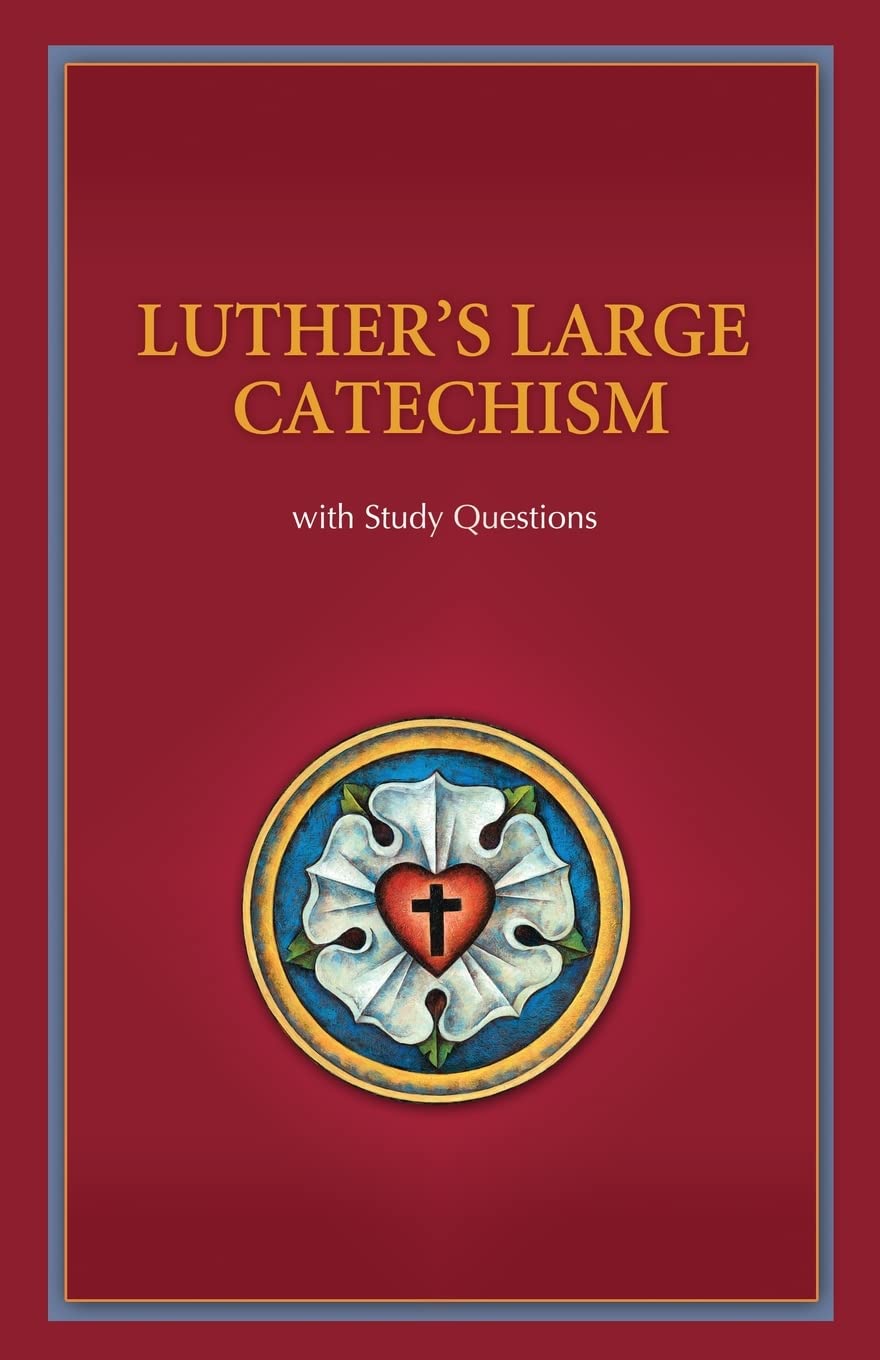 Luther's Large Catechism With Study Questions,Used