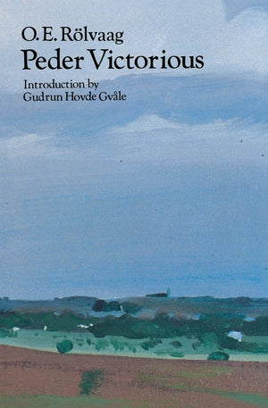 Peder Victorious: A Tale Of The Pioneers Twenty Years Later,Used