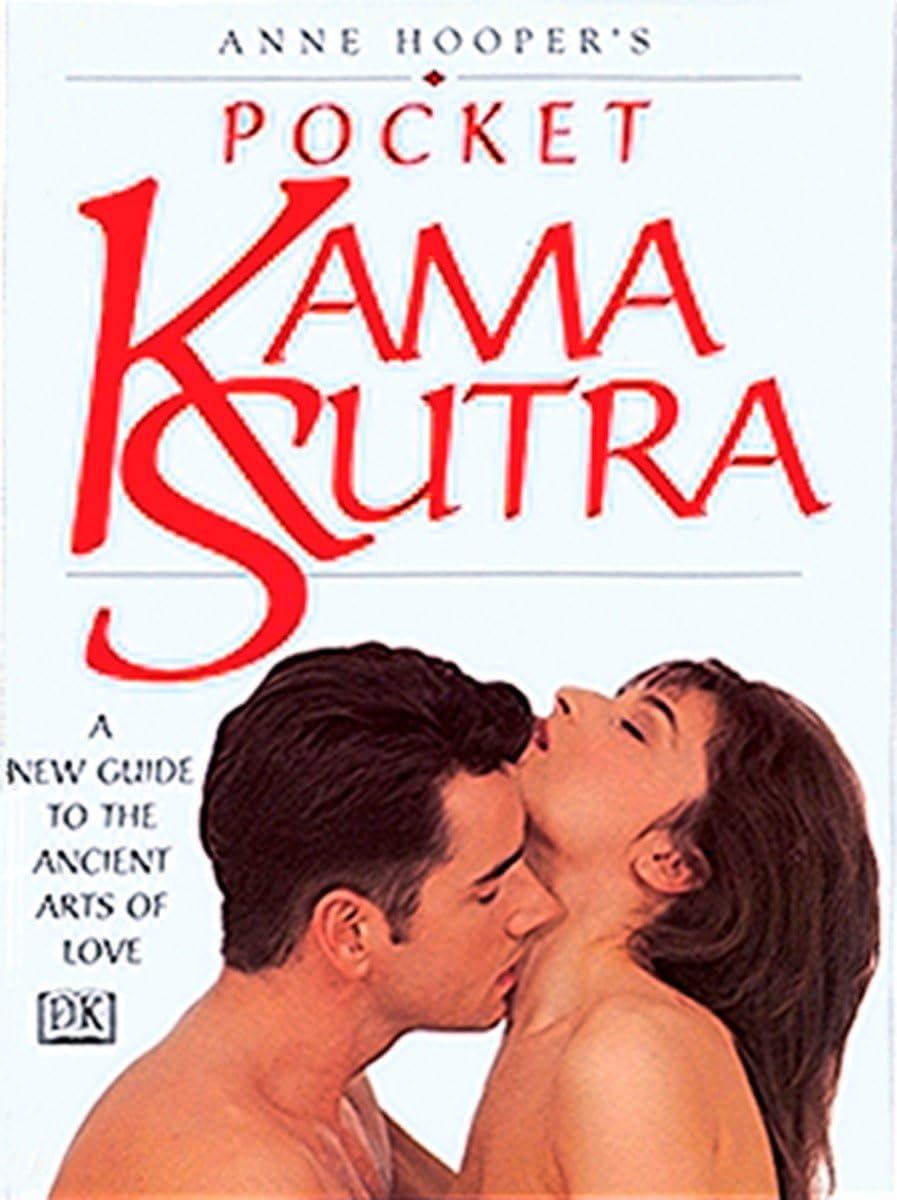 Pocket Kama Sutra: The New Guide To The Ancient Arts Of Love