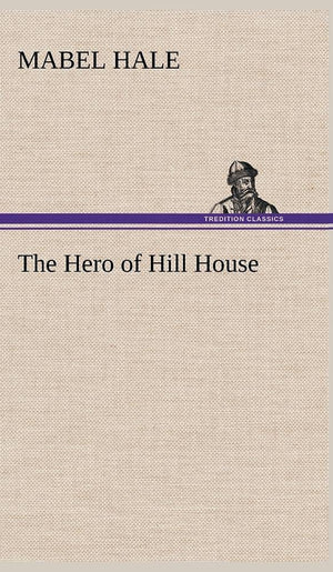 The Hero of Hill House,Used
