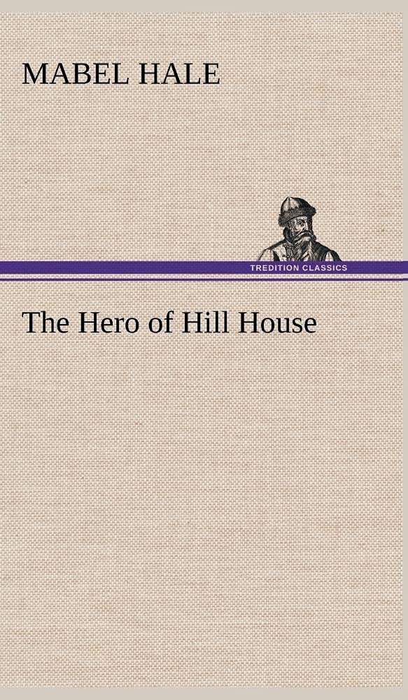The Hero of Hill House,Used