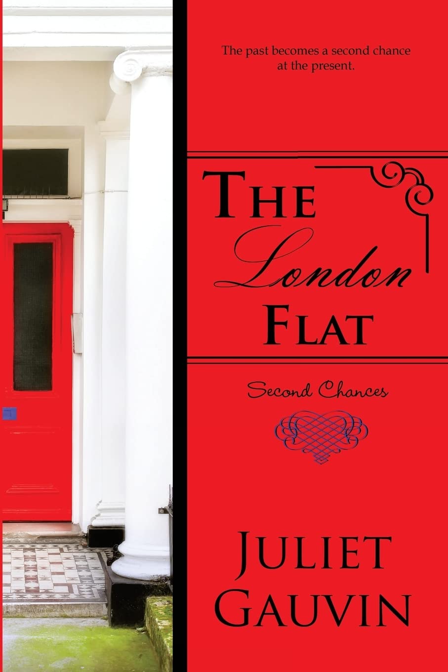 The London Flat: Second Chances (The Irish Heart Series),Used