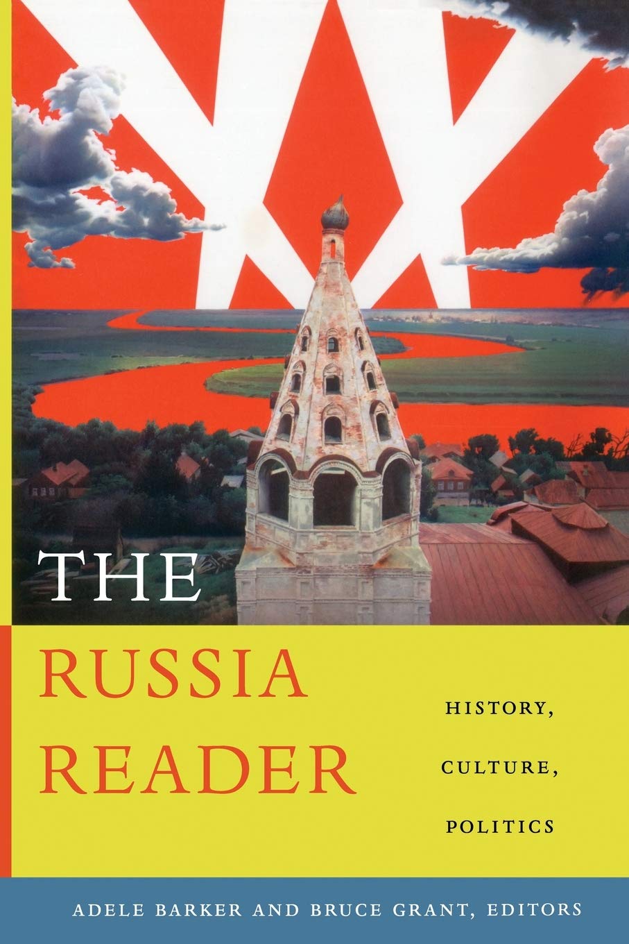 The Russia Reader: History, Culture, Politics (The World Readers)-used