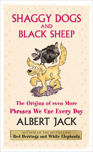 Shaggy Dogs and Black Sheep : The Origins of Even,Used