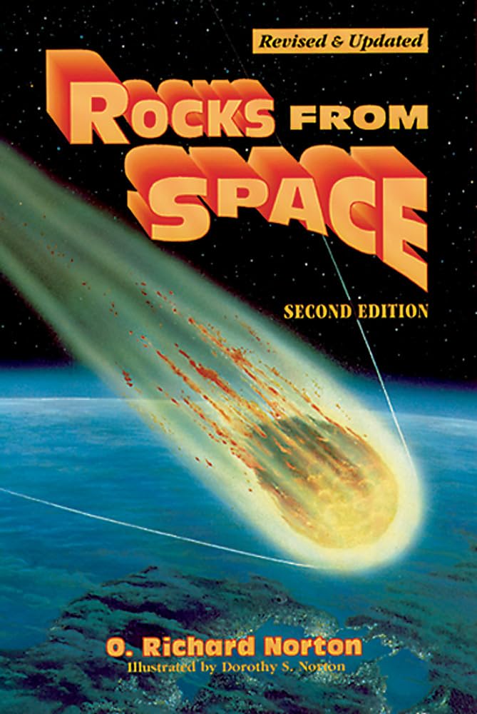 Rocks From Space: Meteorites And Meteorite Hunters (Astronomy),Used