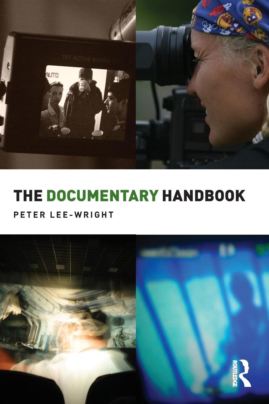The Documentary Handbook (Media Practice),Used
