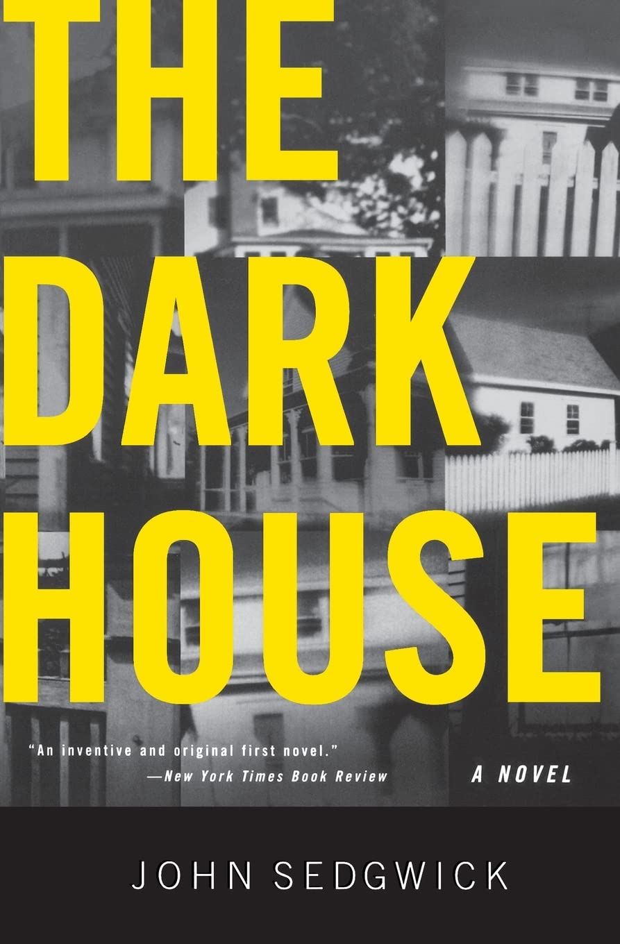 The Dark House: A Novel,New