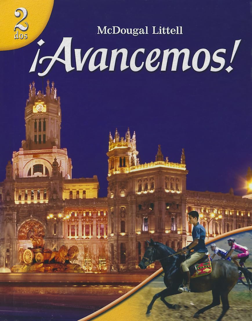 Avancemos!: 2 Dos, Student Edition 2007 (Spanish Edition),Used