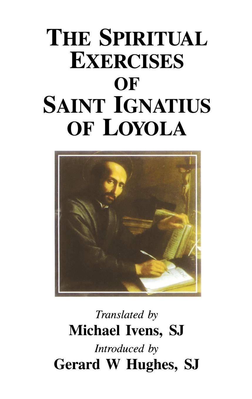 Spiritual Exercises Of Saint Ignatius Of Loyola (Inigo Texts),Used