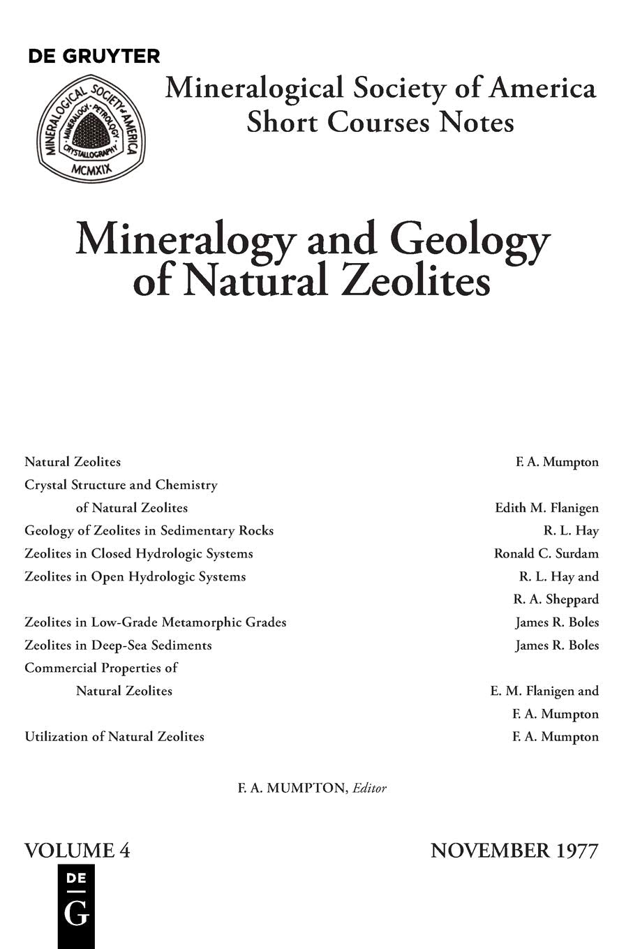 Mineralogy and Geology of Natural Zeolites (Reviews in Mineralogy & Geochemistry, 4),New