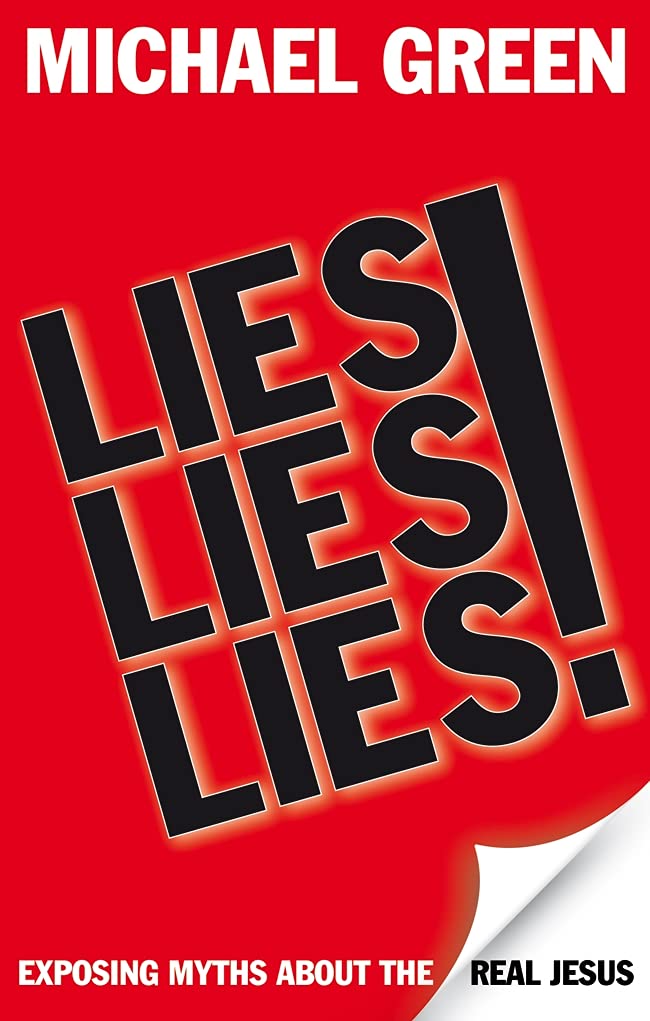 Lies, Lies, Lies: Exposing Myths About The Real Jesus,Used