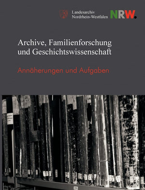 Archive, Familienforschung und Geschichtswissenschaft (German Edition),Used