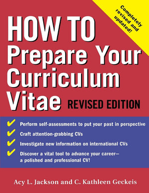 How to Prepare Your Curriculum Vitae (How To?series),New