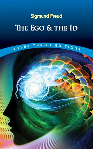 The Ego and the Id (Dover Thrift Editions: Psychology),Used