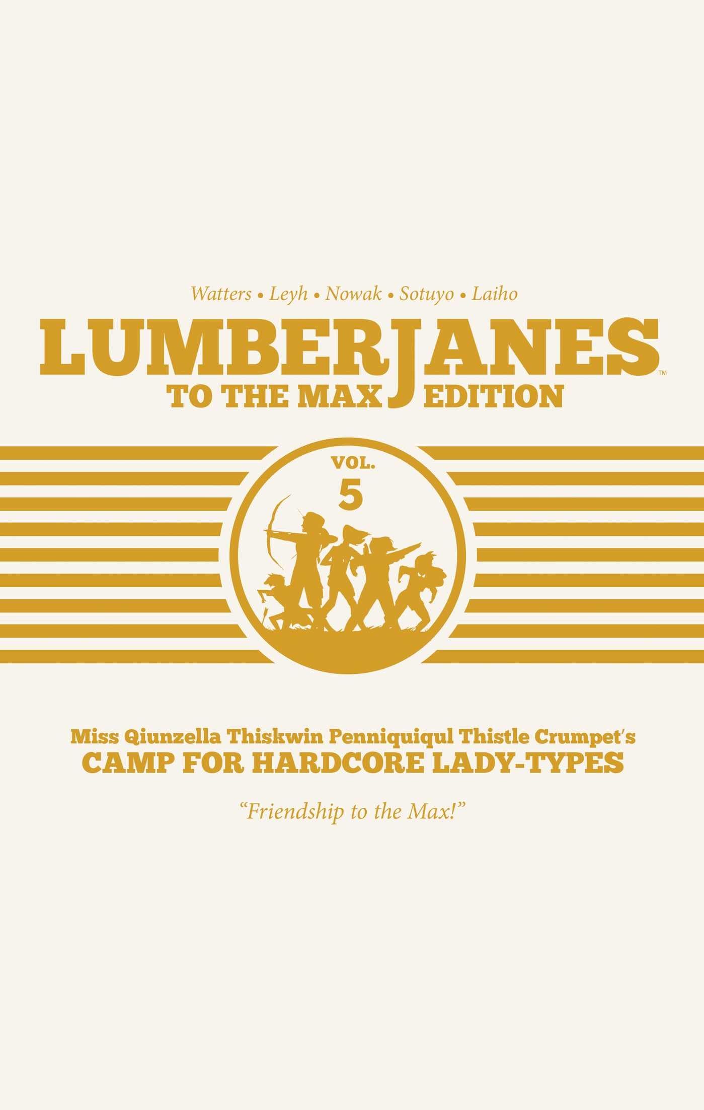 Lumberjanes: To The Max Vol. 5,Used