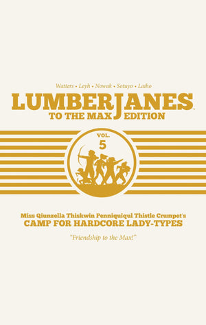 Lumberjanes: To The Max Vol. 5,Used