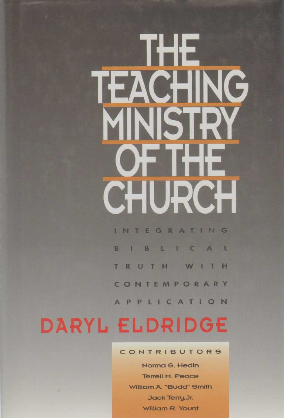 The Teaching Ministry of the Church,New