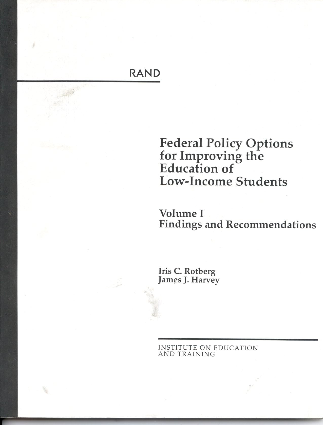 Federal Policy Options For Improving The Education Of Lowincome Students: Countering Inequality In School Finance,New