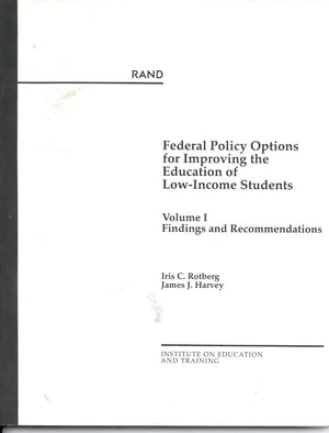 Federal Policy Options For Improving The Education Of Lowincome Students: Countering Inequality In School Finance,New