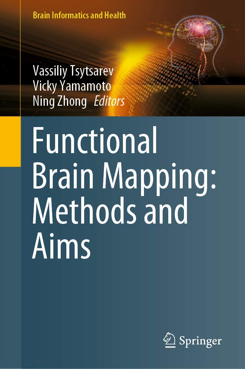 Functional Brain Mapping: Methods and Aims (Brain Informatics and Health),Used