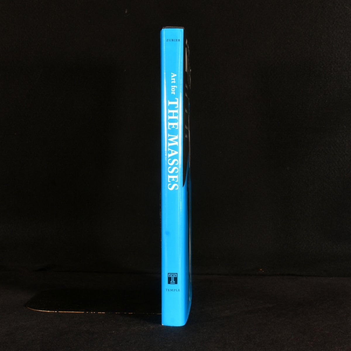 Art for the Masses: A Radical Magazine and Its Graphics, 19111917,New