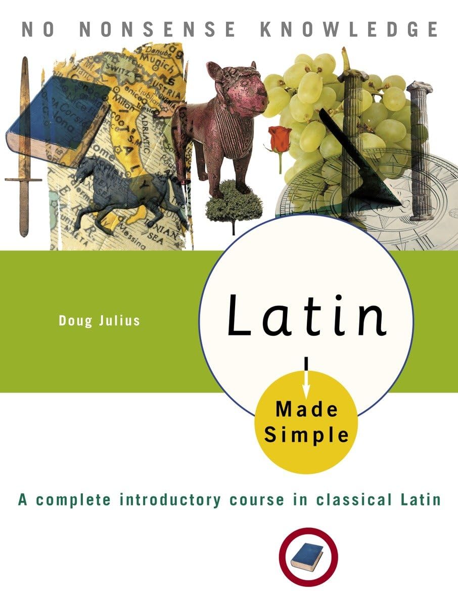 Latin Made Simple: A complete introductory course in Classical Latin,Used
