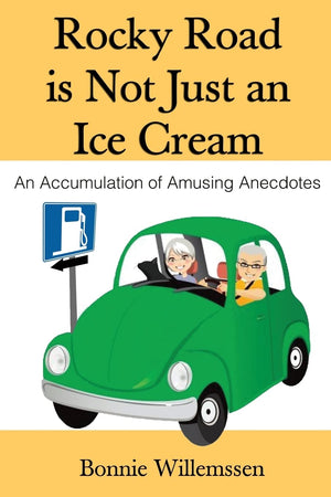 Rocky Road Is Not Just An Ice Cream: An Accumulation Of Amusing Anecdotes,Used