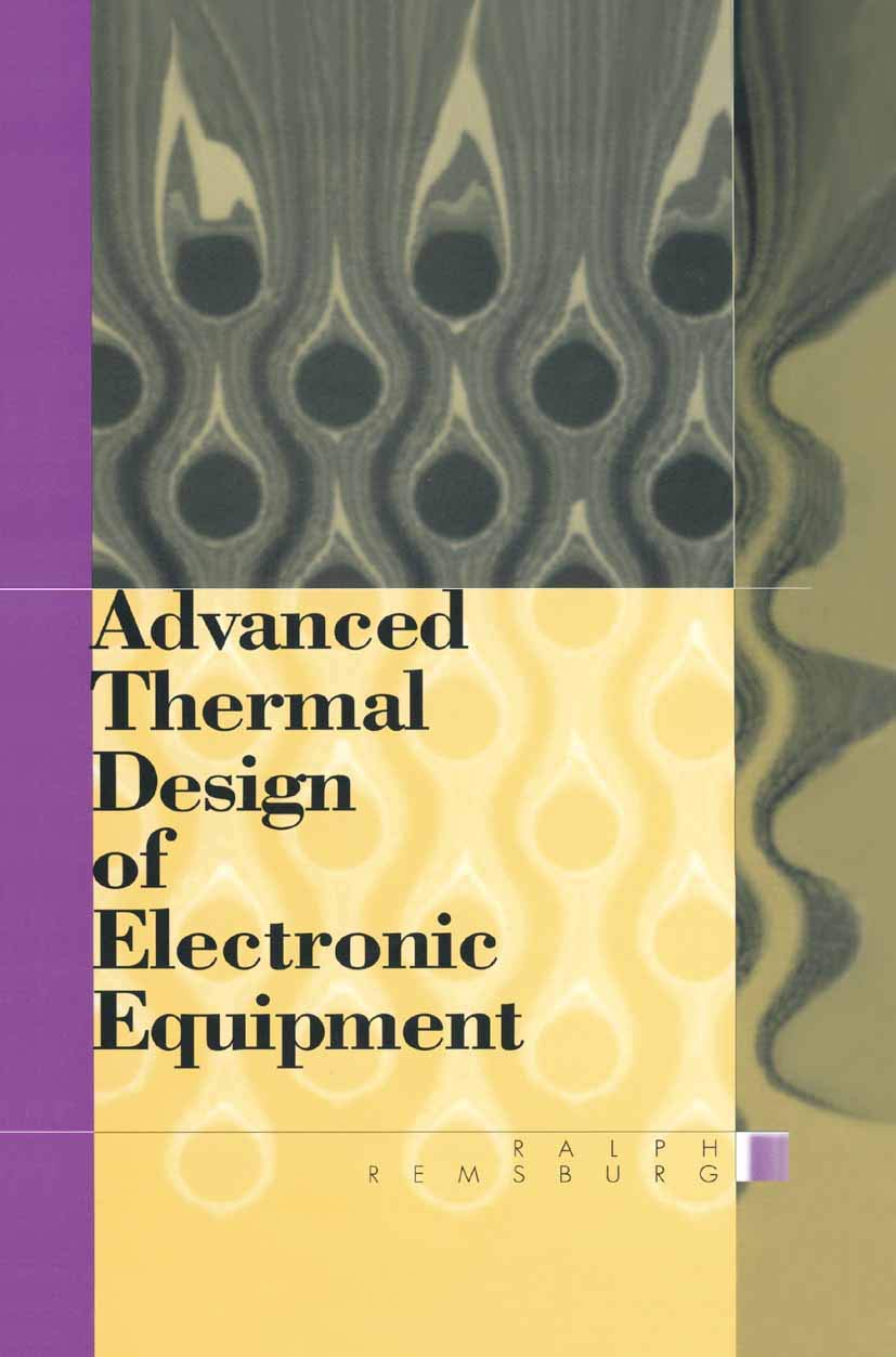 Advanced Thermal Design of Electronic Equipment,Used