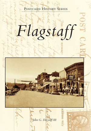 Flagstaff (Postcard History Series),Used