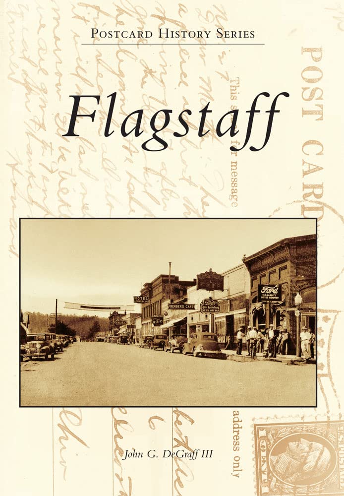 Flagstaff (Postcard History Series),Used
