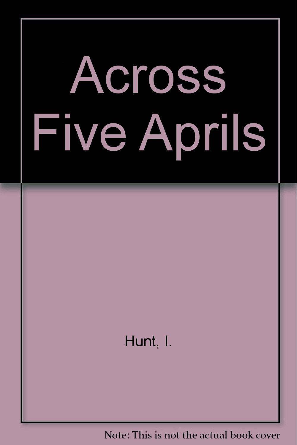 Across Five Aprils,Used